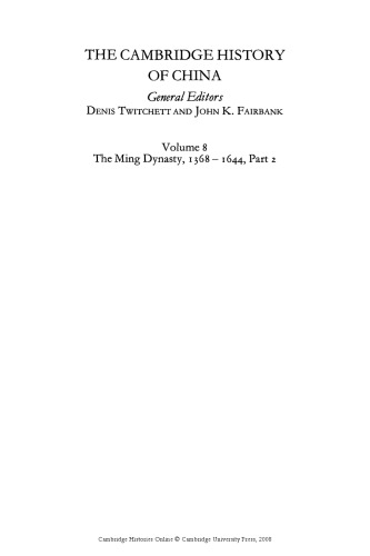 The Cambridge History of China. Volume 8