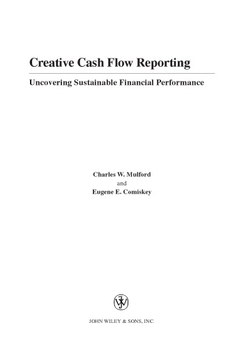 Creative Cash Flow Reporting: Uncovering Sustainable Financial Performance