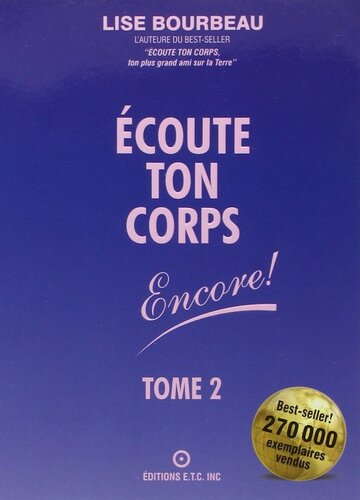 Écoute ton corps 02 Encore!