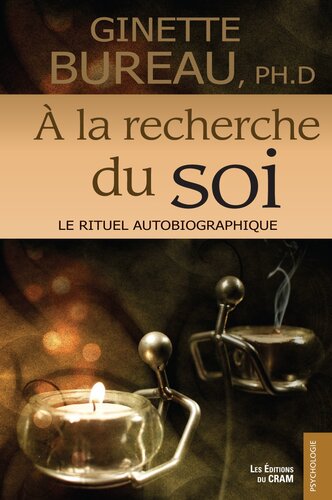 À la recherche du soi: Le rituel autobiographique