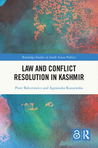 Law and Conﬂict Resolution in Kashmir