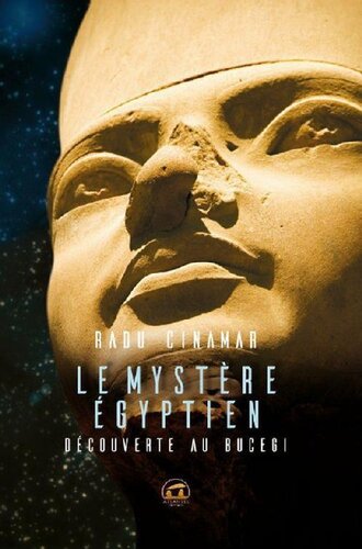 Découverte au Bucegi 02 Le mystère Egyptien