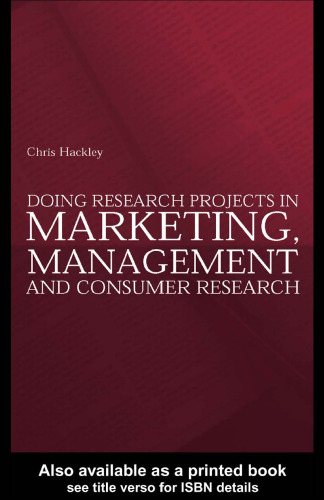 Doing Research Projects in Marketing, Management and Consumer Research