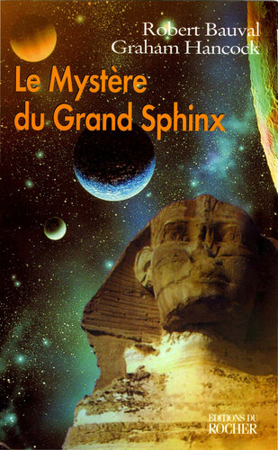 Le mystère du grand sphinx : à la recherche du patrimoine caché de l'humanité