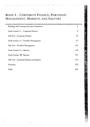Schweser Study Notes 2008 Level 1 Book 4: Corporate Finance, Portfolio Management, Markets, and Equities