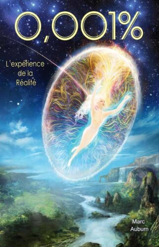 0,001 %, l'expérience de la réalité