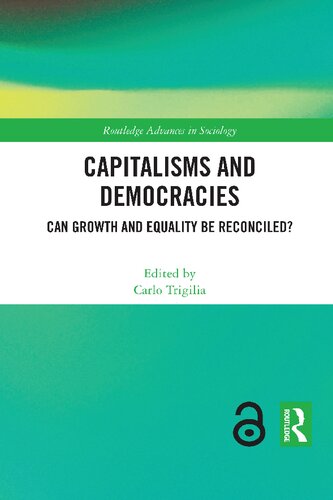 Capitalisms And Democracies: Can Growth And Equality Be Reconciled?
