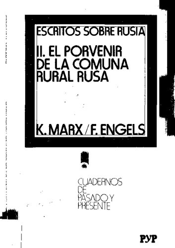 Escritos sobre Rusia II: el porvenir de la comuna rural rusa