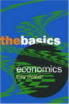 Economics: The Basics provides a fascinating introduction to the key issues in contemporary economics. With case studies ranging from the coffee plantations of El Salvador to the economic slowdown in Japan, it addresses questions such as whether increasin
