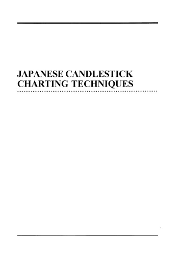 Japanese Candlestick Charting Techniques
