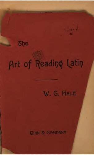 The Art of Reading Latin. How to Teach it
