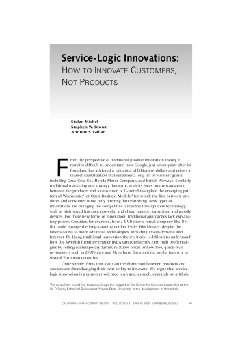 Service-Logic Innovations: How To Innovate Customers Not Product