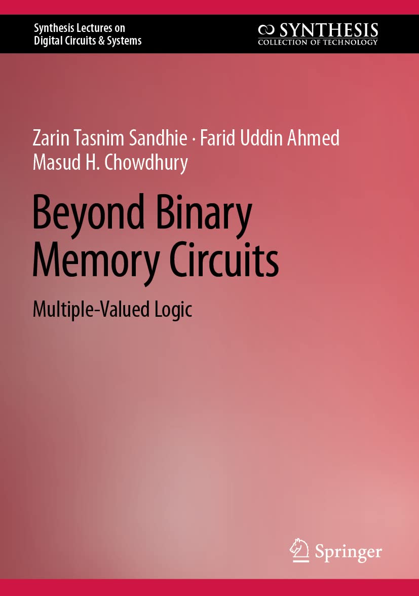 Beyond Binary Memory Circuits: Multiple-Valued Logic