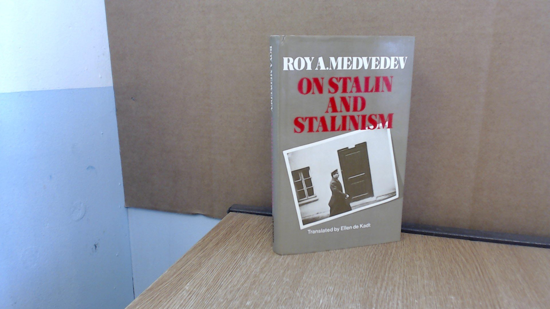 On Stalin and Stalinism