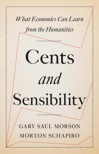 Cents and Sensibility: What Economics Can Learn from the Humanities