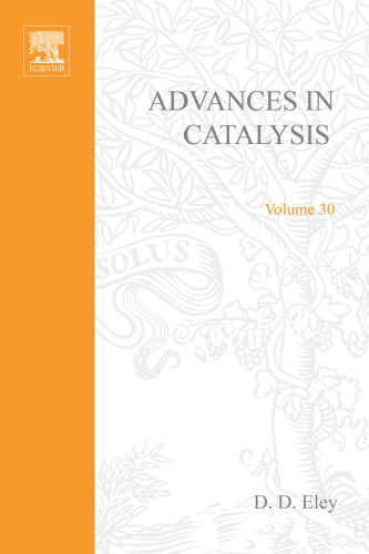 Advances in Catalysis, Vol. 30