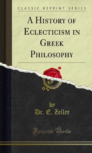 A History of Eclecticism in Greek Philosophy