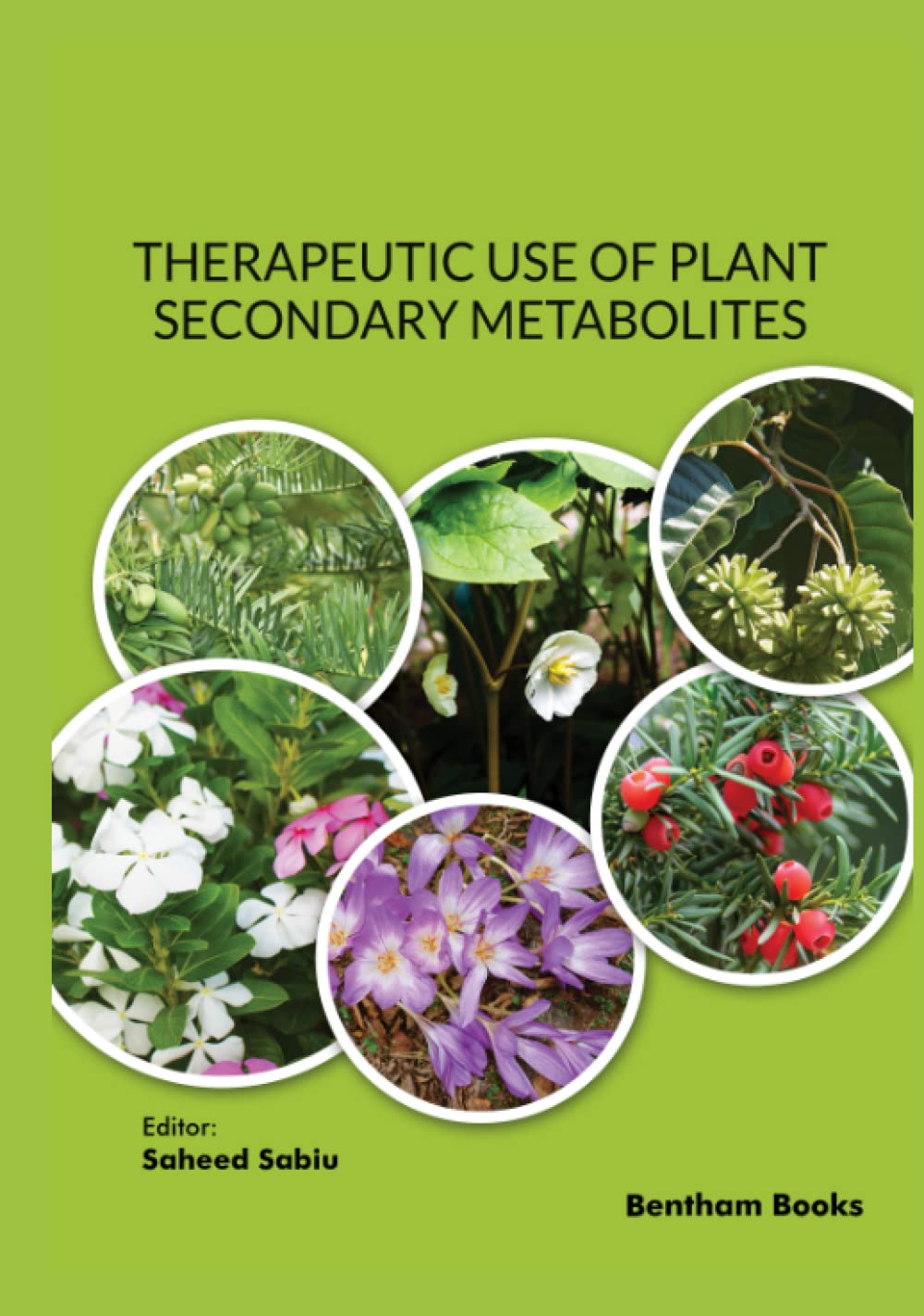 Therapeutic Use of Plant Secondary Metabolites