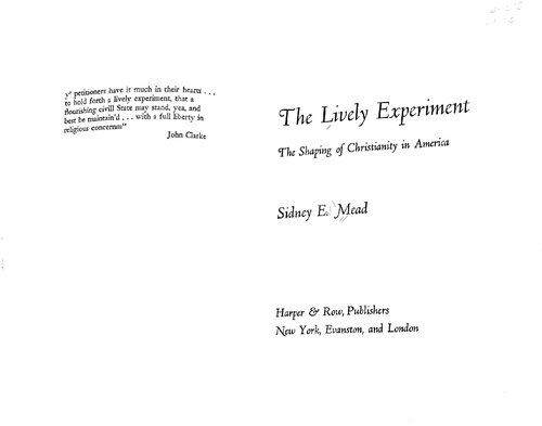 The Lively Experiment: The Shaping of Christianity in America