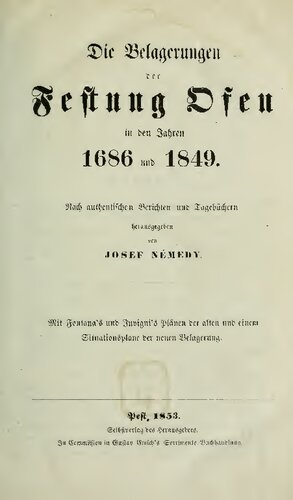 Die Belagerungen der Festung Ofen in den Jahren 1686 und 1849