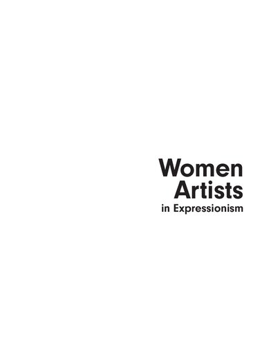 Women Artists in Expressionism: From Empire to Emancipation
