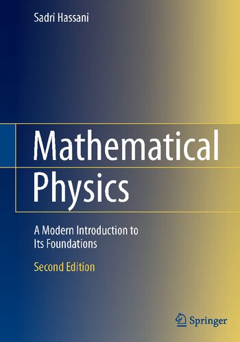 Mathematical Physics: A Modern Introduction to its Foundations