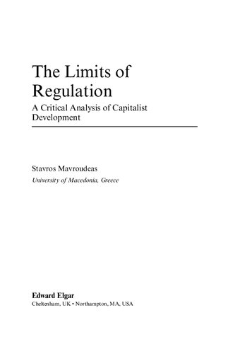 The Limits of Regulation: A Critical Analysis of Capitalist Development