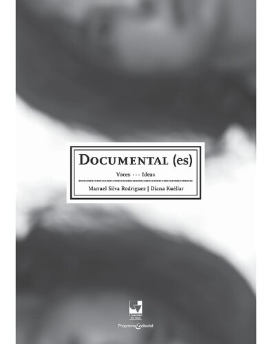 Documental (es): Voces… Ideas