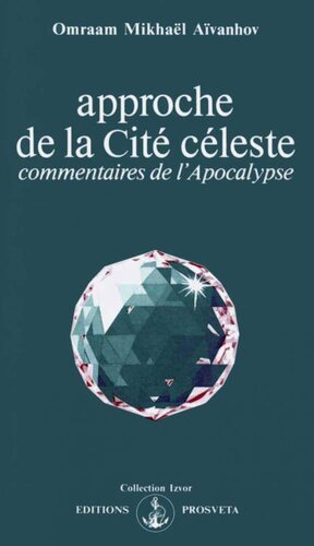 Approche de la Cité céleste