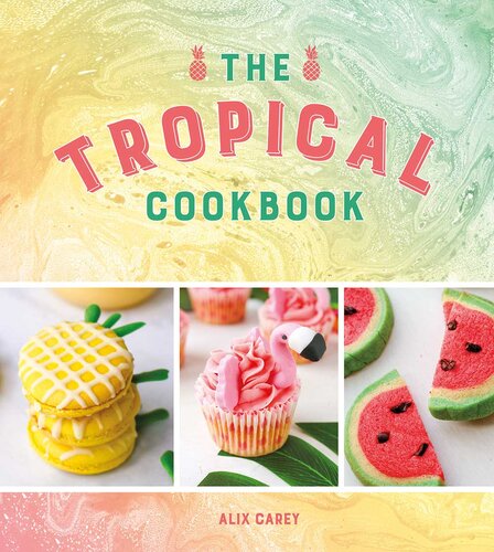 The Tropical Cookbook