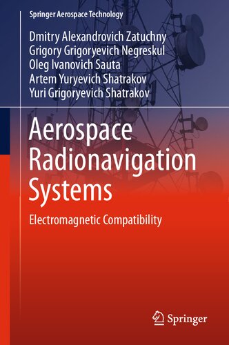 Aerospace Radionavigation Systems: Electromagnetic Compatibility