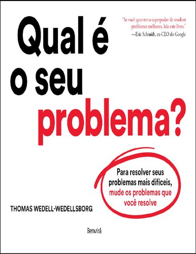 Qual é o seu problema?
