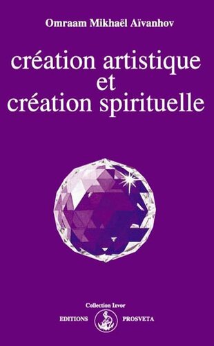 Création artistique et création spirituelle
