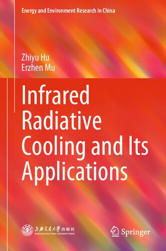 Infrared Radiative Cooling and Its Applications