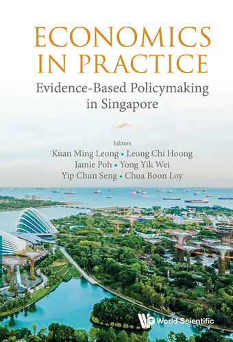 Economics In Practice: Evidence-based Policymaking In Singapore