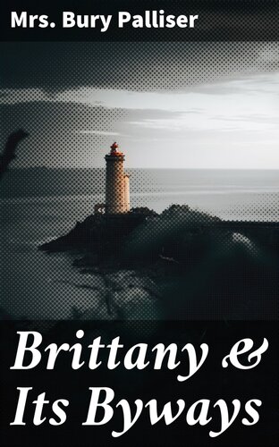 Brittany Its Byways