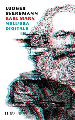 Karl Marx nell'era digitale