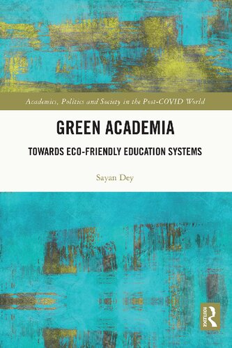Green Academia: Towards Eco-Friendly Education Systems