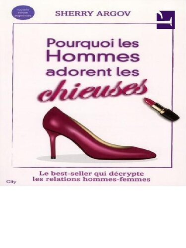 Pourquoi les hommes adorent les chieuses
