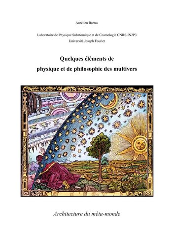 Quelques éléments de physique et de philosophie des multivers. Architecture du méta-monde