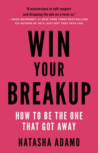 Win Your Breakup