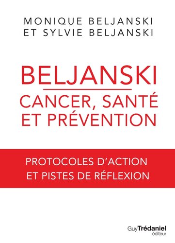 Cancer, santé et prévention - Protocoles d'action et pistes de réflexion