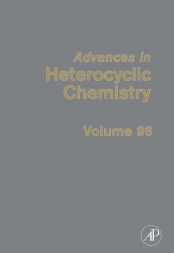 Advances in Heterocyclic Chemistry, Vol. 96