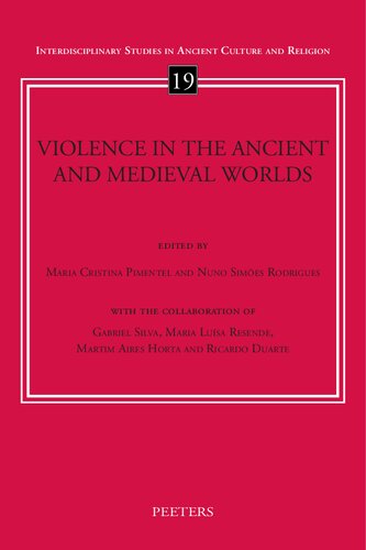 Violence in the Ancient and Medieval Worlds