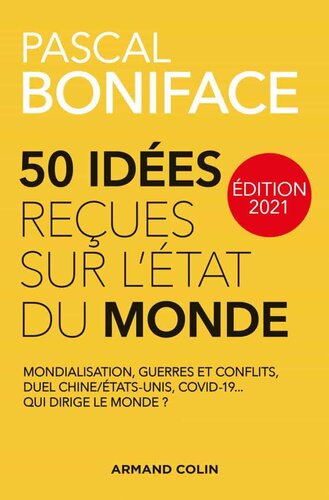 50 Idées reçues sur l'état du monde