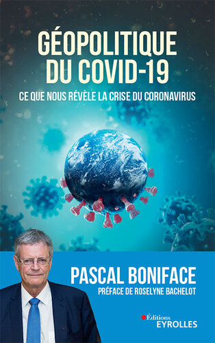 Géopolitique du Covid-19: Ce que nous révèle la crise du Coronavirus