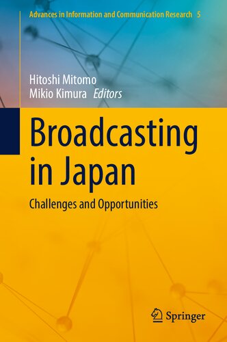Broadcasting in Japan: Challenges and Opportunities