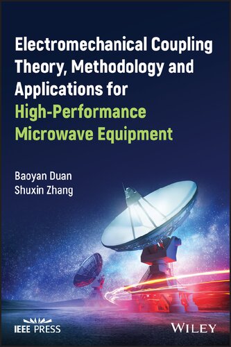 Electromechanical Coupling Theory, Methodology and Applications for High-Performance Microwave Equipment