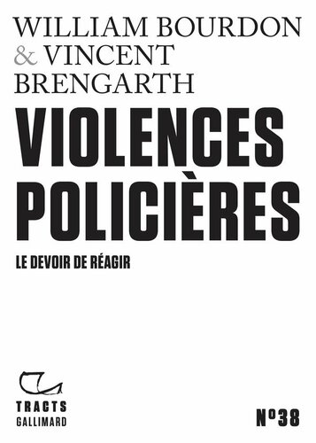 Violences policières: Le devoir de réagir