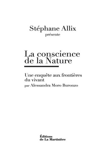La conscience de la Nature: Une enquête à la frontière du vivant
